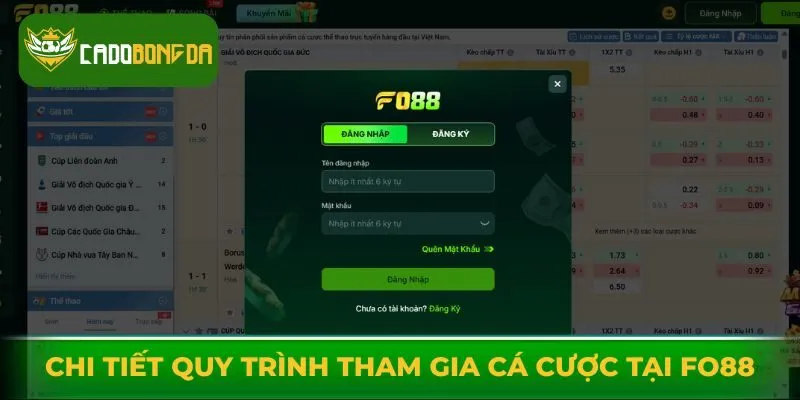 Chi tiết quy trình tham gia cá cược tại Fo88